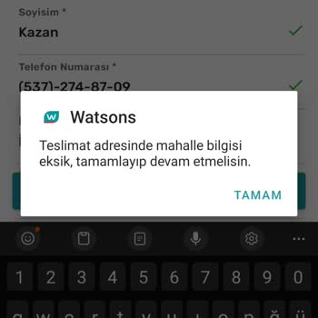 Watsons Mahalle Bilgisi Eksik Uyarısı Alıyorum