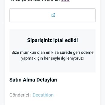 Decathlon Sebepsiz Sipariş İptali