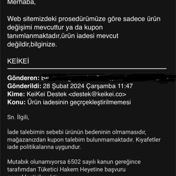 Keikei Ürün İadesi Kabul Edilmeyişi