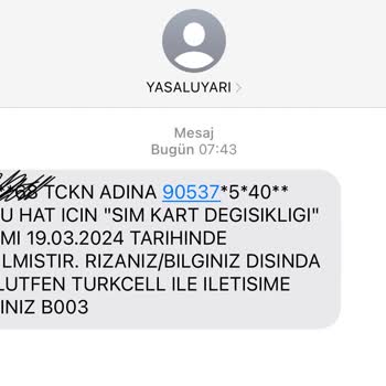 Turkcell Sim Kart Değişikliği Bana Ait Değil