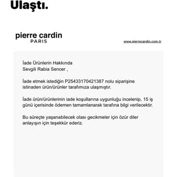 Pierre Cardin Giyim Uzun İade Süreci