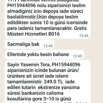 Gratis Firmasına Yakışmayan Hareketler.