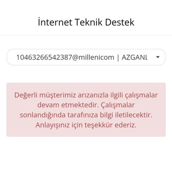 Millenicom Millenium İnternetim 15 Gündür Yok