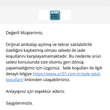 A101' İn İade Talebimi Reddetmesi Üzerine