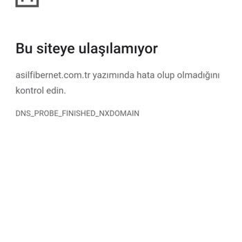 Asil Fibernet Siteye Ulaşamıyorum Ne Yapmalıyım