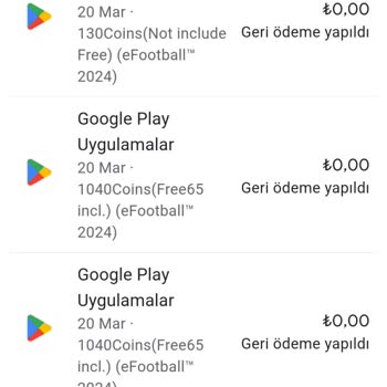 Google Play Geri Ödeme Yapıldı 0.00TL Diyor Para Gelmeyecek Mi?