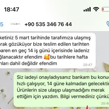 Zülays İade Ücretim Verilen Süre Dolmasına Rağmen Ödenmedi.
