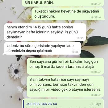 Zülays İade Ücretim Verilen Süre Dolmasına Rağmen Ödenmedi.