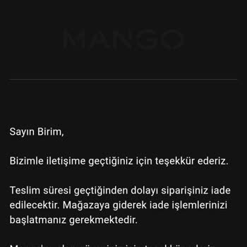 Mango Müşteri Hizmetleri Hiçbir Çözüm Üretmiyor!