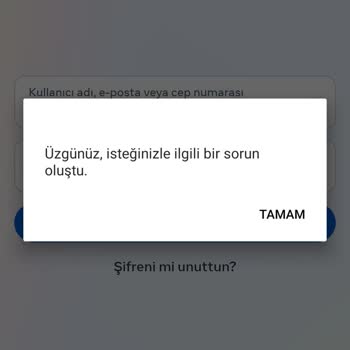 Instagram Üzgünüz İsteğinizle İlgili Bir Sorun Oluştu