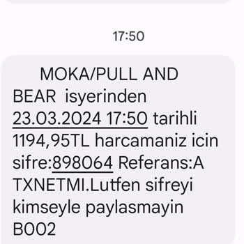 Pull and Bear Hesabım Dan İzinsiz Para Çekilmiş