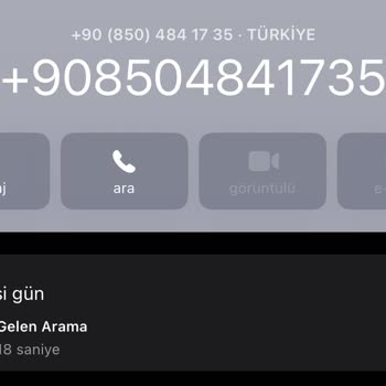 0850 484 17 35 Numaralı Telefondan Arandım.