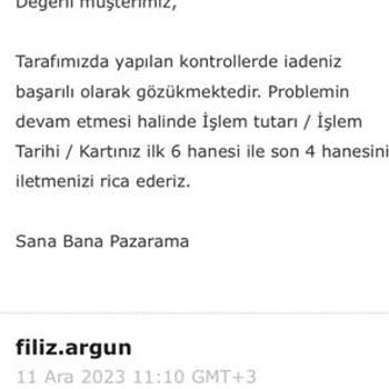 Pazarama Hatalı İşleme Ait İadeyi Yapmıyor