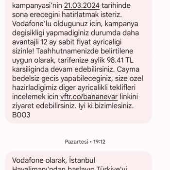 Vodafone Kampanya Uygulamaması Ve Yüksek Fiyat İle Taahhüt Uzatma.