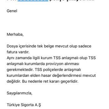 Türkiye Sigortanın Provizyon Ödememesi