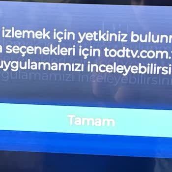 Tod TV Yayınları İzleyemiyorum Ve Destek Ekibi Yanıt Vermiyor.