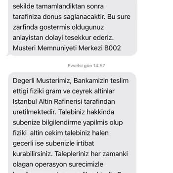 Kuveyt Türk Güneşli Şube Fiziki Altın Problemi