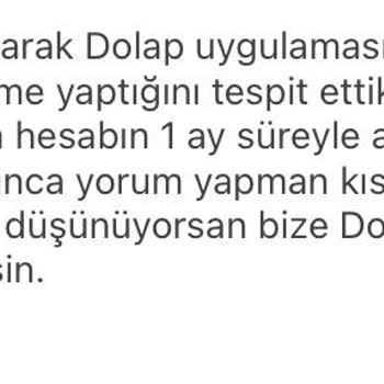 Dolap Haksız Yere Yorum Kısıtlaması Verdi Ve Açmıyor
