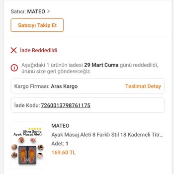 Mateo Satıcısı Tarafından İadem Kabul Edilmedi