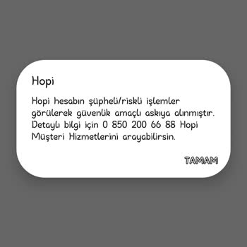 Hopi Hesap Askıya Alındı Yazısı