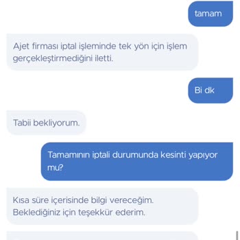 Ajet Firması Tek Yönlü İptal Yapmıyor