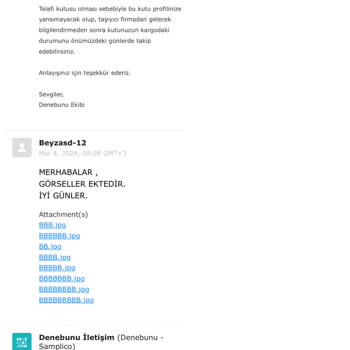 Denebunu Hasarlı Kutu Gönderiyor