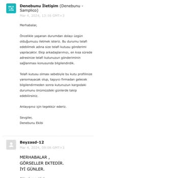 Denebunu Hasarlı Kutu Gönderiyor