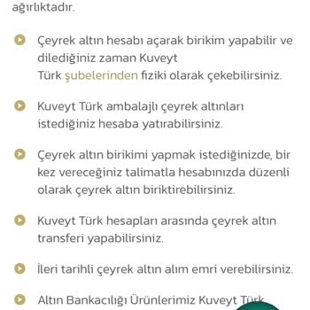 Kuveyt Türk Çeyrek Altınımı Vermiyor