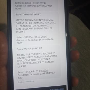 Metro Turizm Alınan Bileti Firmadan Otobüs İptal Mesajı Atıp Başkasına Satışı
