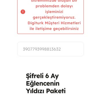 Digiturk Eğlence Paketi Aktivasyon Sorunu