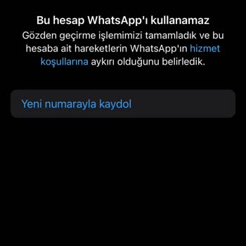 WhatsApp Hesabımı Kullanamıyorum