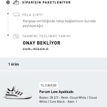 adidas Onay Bekliyor Diyor
