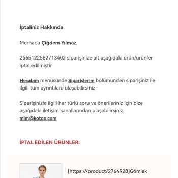 Koton Sipariş İptal Ediyor
