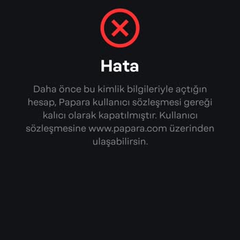 Papara Hesap Kalıcı Kapatıldı