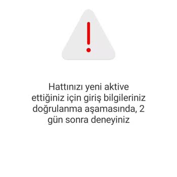 Vodafone Uygulamayı Yeni Aktive Ettiğim İçin Kullanamıyorum