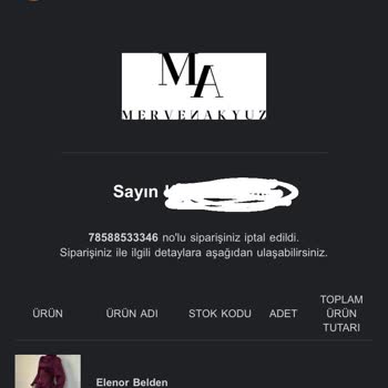 Merven Akyüz Tesettür Giyim Sipariş İşlemleri Ve Müşteri Hizmetleri Sorunları