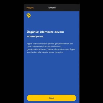 Turkcell Ultra Watch E-sim Aktivasyon Sorunu