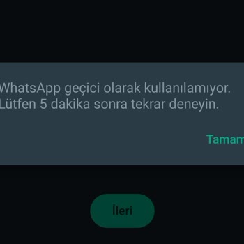 WhatsApp Geçici Olarak Kullanılamıyor