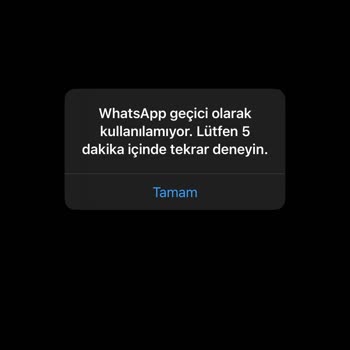 WhatsApp Geçici Olarak Kullanılamıyor