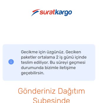 Sürat Kargo İçin Şikayetim Var