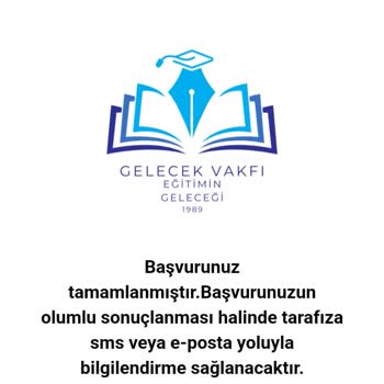Gelecek Vakfı Karşılıksız Burs Başvurusu Hakkında