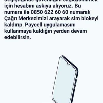 Paycell Sim Kart Blokesi Kaldırılmıyor Ve Kart İptali Yapılmıyor
