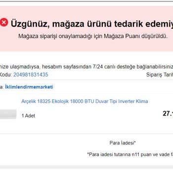 N11 Siparişi Haksız Yere Reddetme