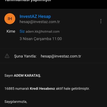 Şahsi Mailime Gelen İnvestaz Firmasınca Atilan Mesajlar Hk