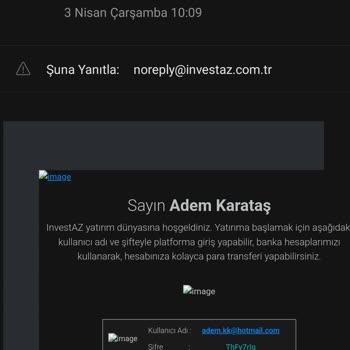 Şahsi Mailime Gelen İnvestaz Firmasınca Atilan Mesajlar Hk