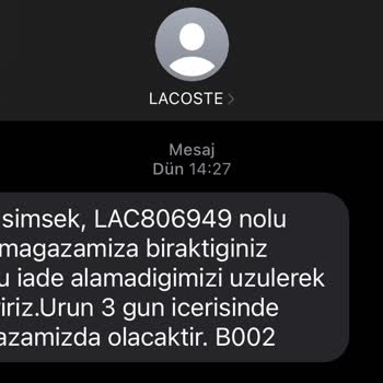 Lacoste Ayakkabıyı İade Almadı