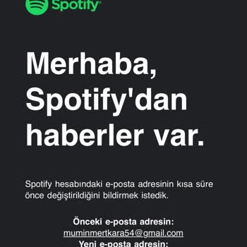 Spotify Benden Habersiz Mail Değişikliği.