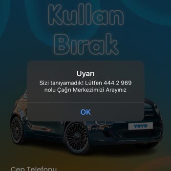 Yoyo Araç Kiralama Üyelik Sorunu Açmama