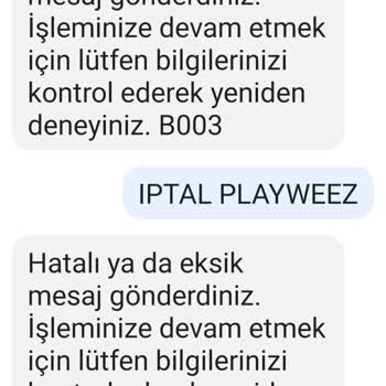 Playweez Abonelik Sorunu Ve Çözüm Talebi