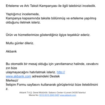 Akbank Erteleme Ve Taksit Kampanyası Uygulanmadı.